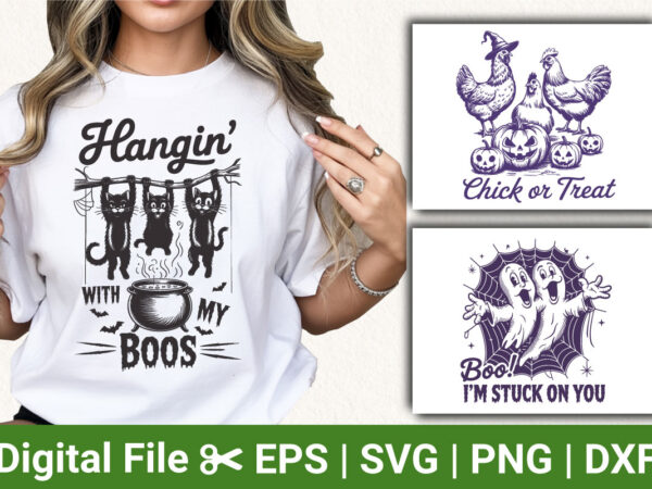 Spooky and fun halloween t-shirt designs: hangin’ with my boos, chick or treat, boo! i’m stuck on you – perfect for halloween party lovers a