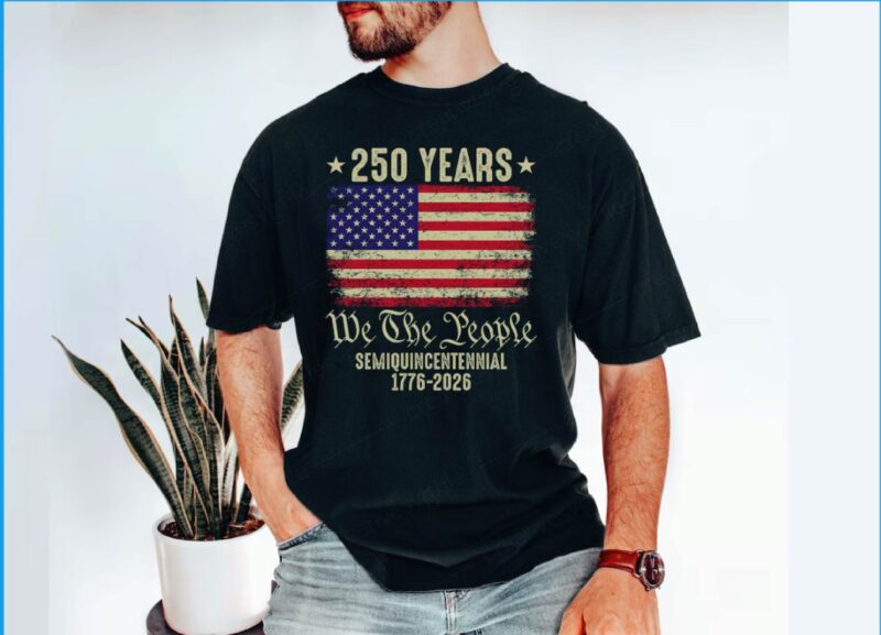 250th America US 250 Years We The People Birthday July 4th T-Shirt