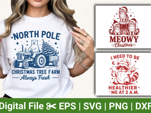 Funny christmas t-shirt designs, north pole christmas tree farm shirt, meowy christmas cat tee, raccoon healthier at 2 am holiday apparel