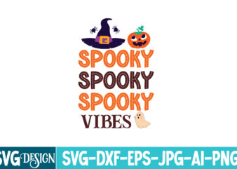 Spooky Vibes T-Shirt Design, Halloween t-shirt design,halloween,Halloween t-Shirt Design bundle,Happy helloween t-shirt design,helloween,t-s