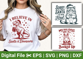 I Believe in Santa and Dinosaurs T-shirt, Funny Cat Holiday Graphic, Sorry Santa I’ve Been Feral, Holiday Cat Shirt, Christmas Dinosaur Desi