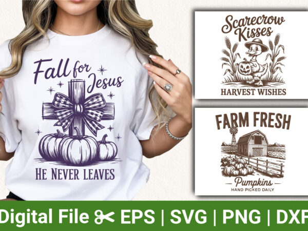 Fall for jesus farm fresh pumpkins scarecrow kisses harvest t-shirt design, autumn faith graphic, pumpkin patch apparel