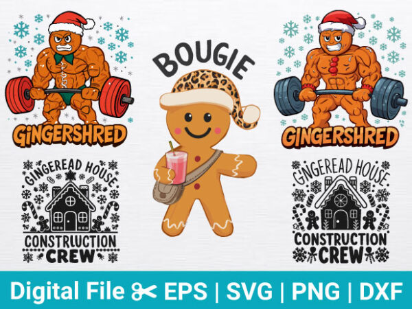 Gingershred & bougie gingerbread christmas t-shirt designs – funny holiday gym apparel, christmas construction crew, gingershred muscle, Gingershred & bougie gingerbread christmas t-shirt designs – funny holiday gym apparel, christmas construction crew, gingershred muscle,