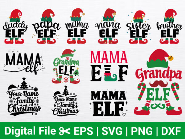 Family elf christmas t-shirt bundle – daddy, mama, papa, brother, sister, grandma, grandpa, customizable name & holiday fun apparel Family elf christmas t-shirt bundle – daddy, mama, papa, brother, sister, grandma, grandpa, customizable name & holiday fun apparel
