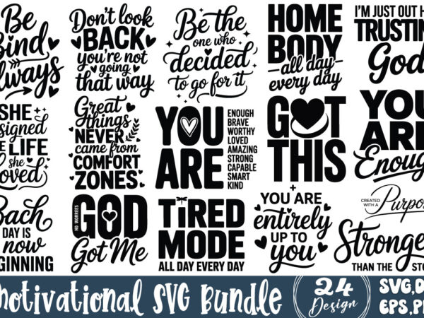 Motivational svg bundle t shirt designs for sale Motivational svg bundle t shirt designs for sale
