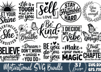 Motivational T-shirt Bundle Motivational SVG Bundle