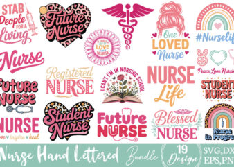Nurse T-shirt Bundle Hand Lettered Nurse Svg Bundle Hand Lettered