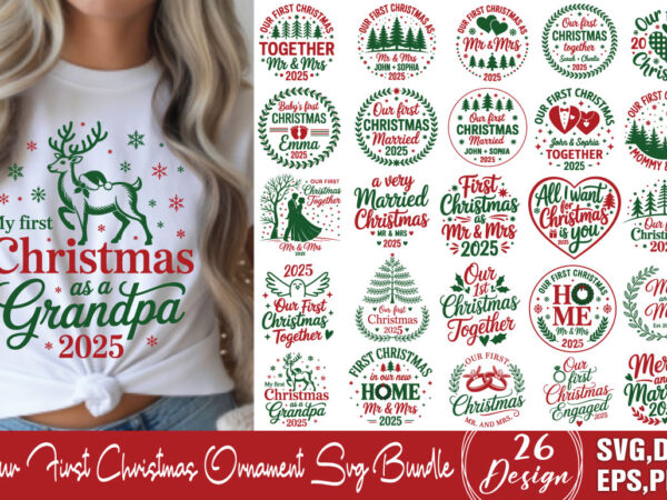 Our first christmas ornament t-shirt bundle our first christmas ornament svg bundle