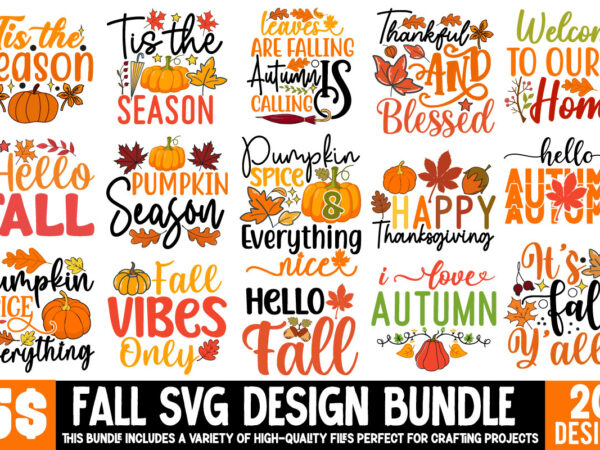 Fall svg bundle, fall t-shirt design bundle, fall graphic illustration, autumn svg cut file, autumn sublimation Fall svg bundle, fall t-shirt design bundle, fall graphic illustration, autumn svg cut file, autumn sublimation