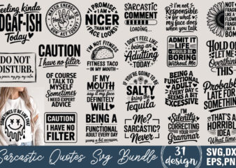 Sarcastic Quotes T-shirt Bundle Sarcastic Quotes SVG Bundle