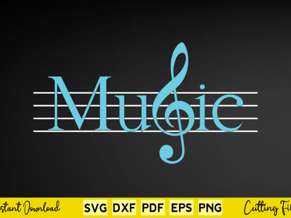 Music svg png cutting files t shirt designs for sale