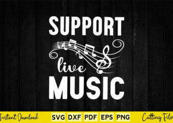 Support Live Music Svg Music