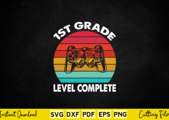 1st Grade Level Complete Svg Video Gamer