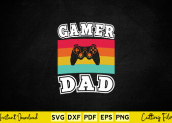 Gamer Dad Svg Video Gamer