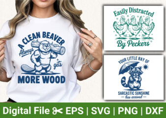 Funny Beaver Chicken Raccoon SVG Bundle, Clean Beaver Wood Joke, Easily Distracted by Peckers, Sarcastic Sunshine Animal Clipart, Humor T-Sh