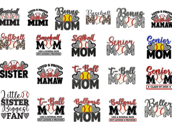 Baseball and softball family bundle mom sister mimi mamaw designs sporty supporter quote set for t shirt print sublimation