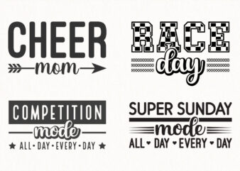 Sports SVG Bundle, Cheer Mom PNG, Race Day Design, Competition and Super Sunday Mode Sublimation Quotes for T-Shirts and Crafts