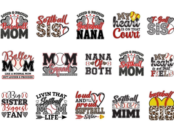 Baseball and softball family quote bundle mom sister nana mimi design set for t shirt print sublimation sporty supporter art Baseball and softball family quote bundle mom sister nana mimi design set for t shirt print sublimation sporty supporter art