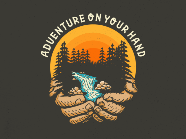 Adventure on your hand t shirt vector