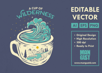 A Cup of Wilderness