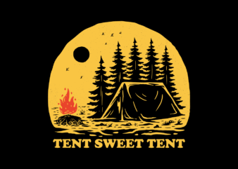 Tent Sweet Tent
