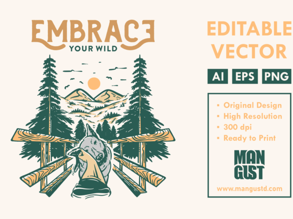 Embrace your wild vector clipart