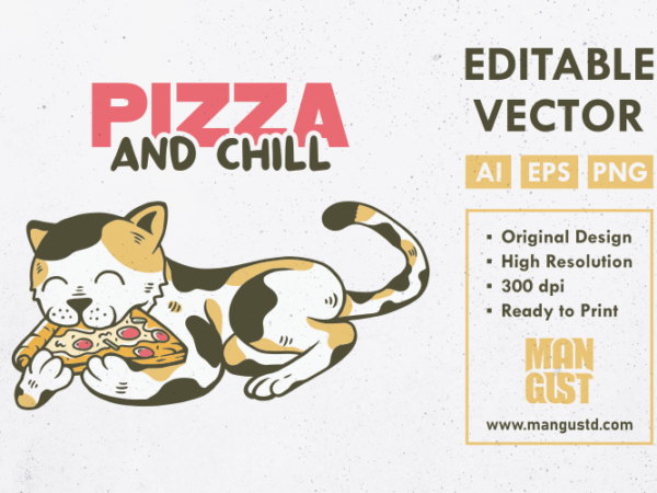 Pizza and chill t shirt illustration