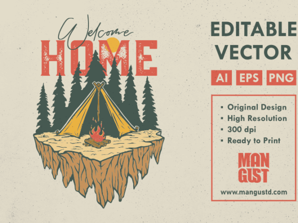 Welcome home camping t shirt design for sale