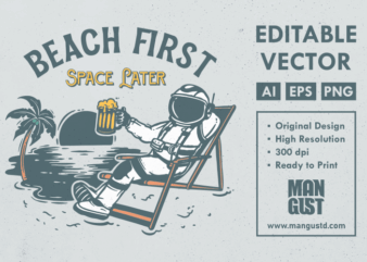 Beach First Space Later