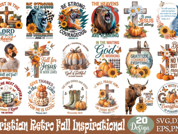 Christian retro fall inspirational t-shirt sublimation christian retro fall inspirational svg sublimation Christian retro fall inspirational t-shirt sublimation christian retro fall inspirational svg sublimation