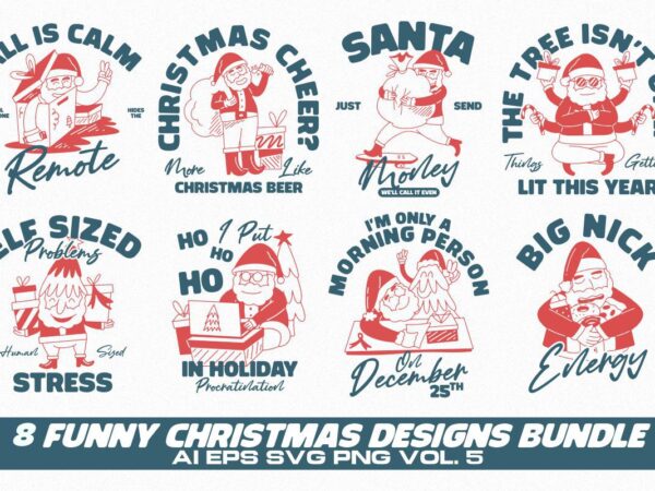 Funny christmas t-shirt designs bundle vol. 5