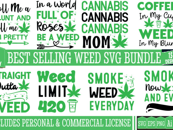 Weed t-shirt design bundle,cannabis svg bundle, weed svg bundle quotes, weed graphic tshirt design, cannabis tshirt design, weed vector tshi Weed t-shirt design bundle,cannabis svg bundle, weed svg bundle quotes, weed graphic tshirt design, cannabis tshirt design, weed vector tshi