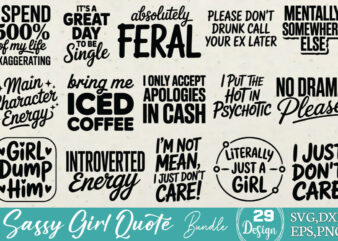 Sassy Girl Quote T-shirt Bundle Sassy Girl Quote SVG Bundle
