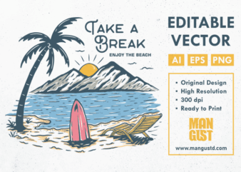 Take a Break, Enjoy The Beach