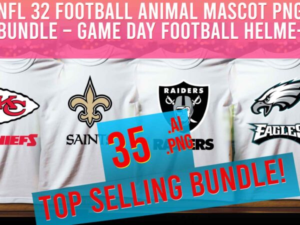 Nfl 32 football animal mascot png bundle – game day football helmefootball team t-shirt design – digital download Nfl 32 football animal mascot png bundle – game day football helmefootball team t-shirt design – digital download