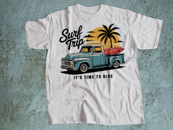Surf trip – vintage pickup truck with surfboard, palm trees, and sunset t-shirt design