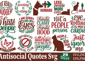 Antisocial Quotes Svg Bundle
