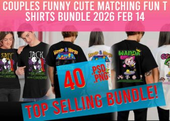 couples funny cute matching valentines love couples partner he she t shirt bundle feb 14 2026