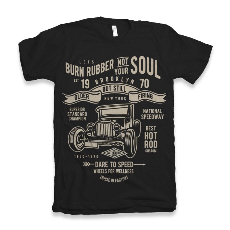 Burn Rubber t-shirt designs for merch by amazon