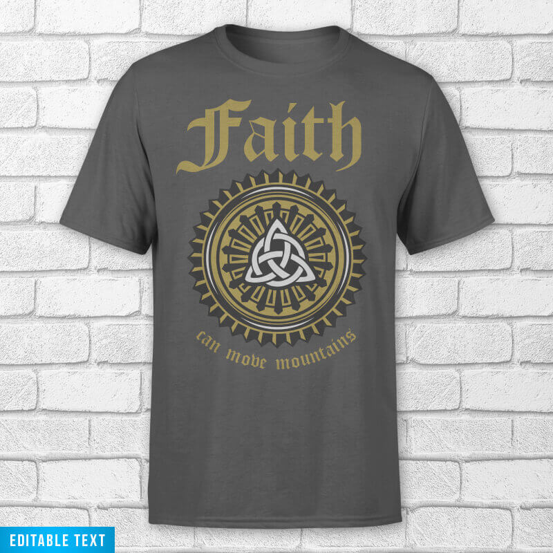Faith Can Move Mountains t-shirt design tshirt factory