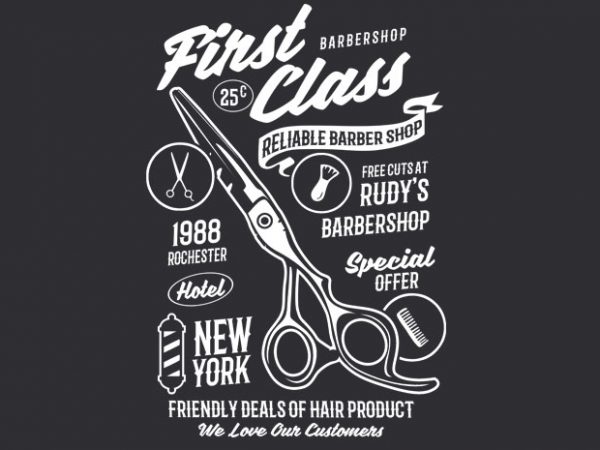 First class barber print ready shirt design First class barber print ready shirt design