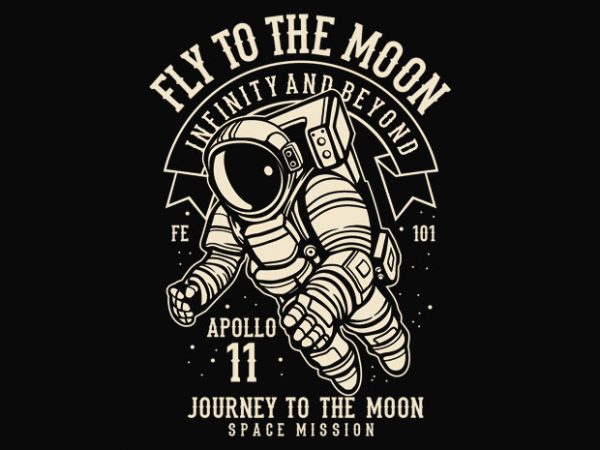 Fly to the moon t-shirt design