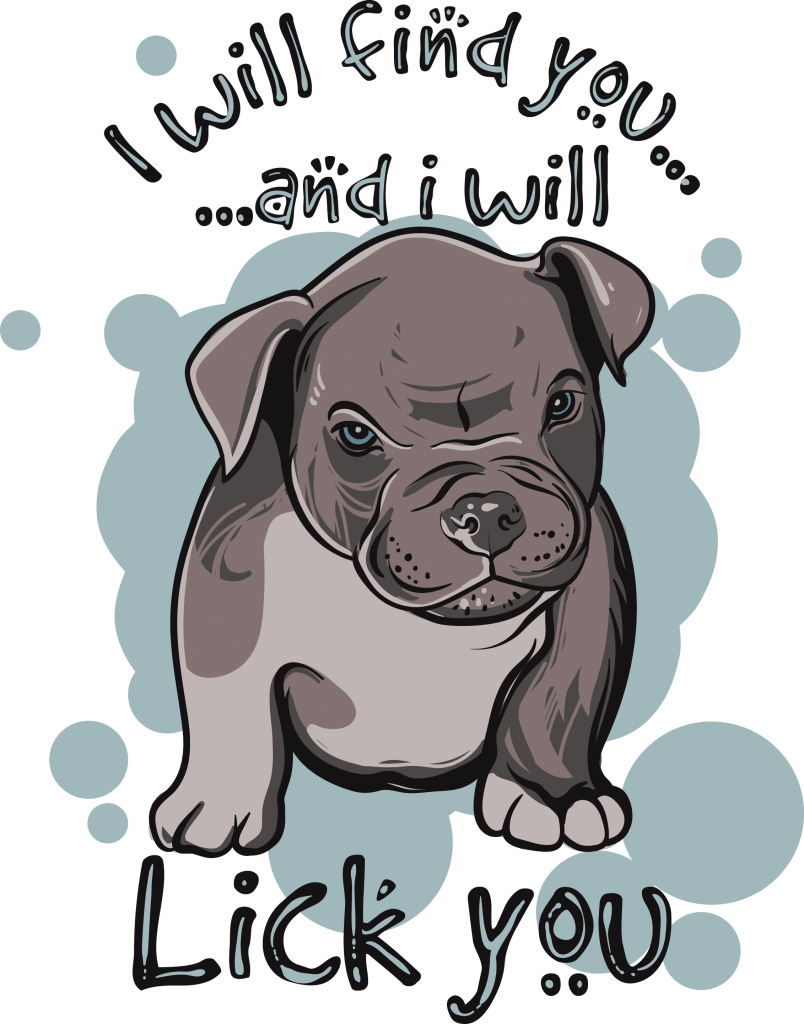 I will find you and i will lick you tshirt design for merch by amazon