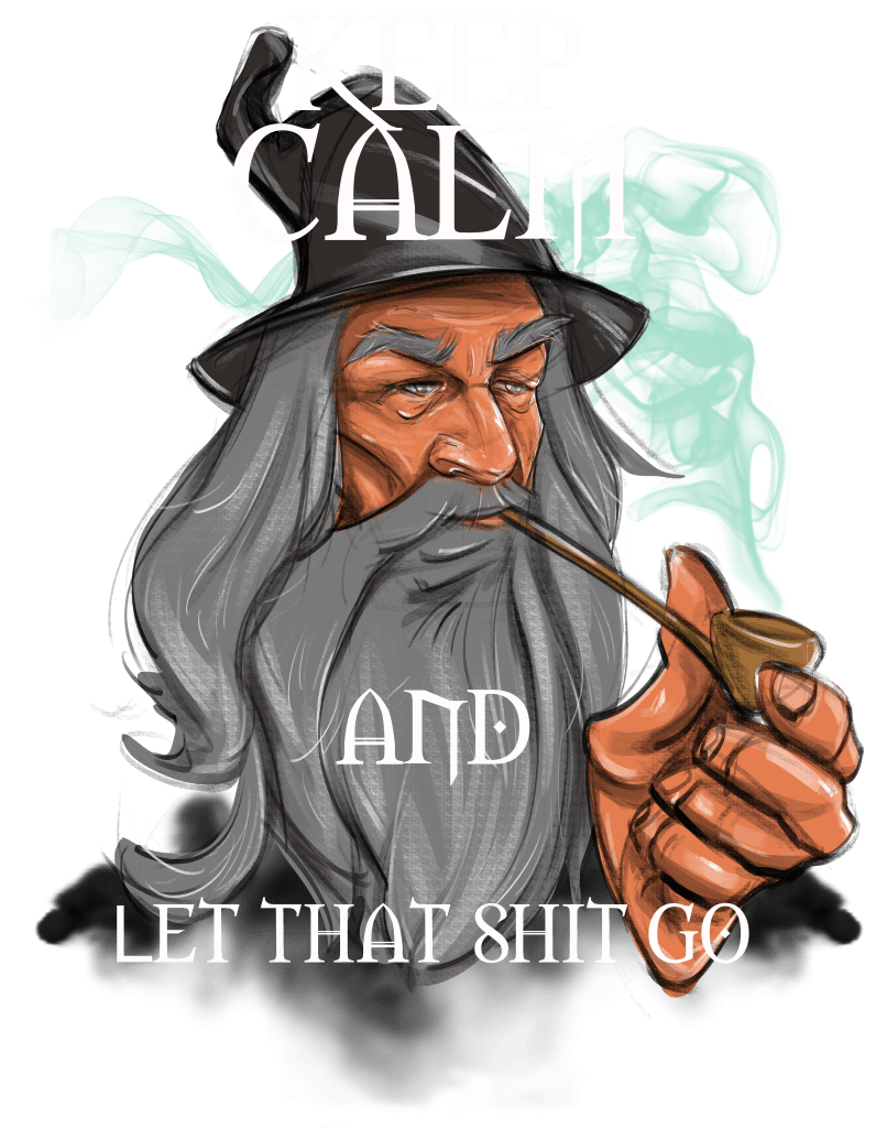 Keep calm and let that shit go vector shirt designs