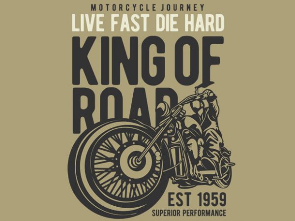 King of road buy t shirt design for commercial use