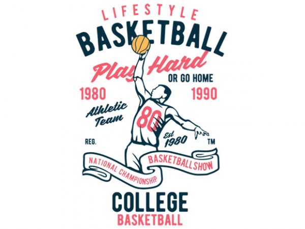 Life style basketball t-shirt design