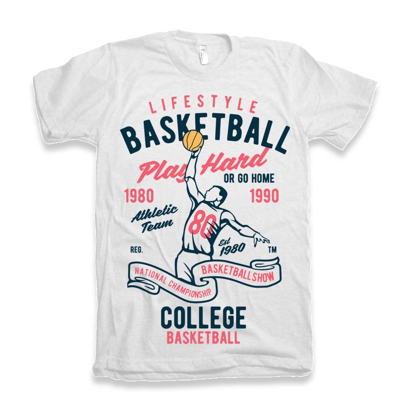 Life Style Basketball t-shirt design t shirt designs for teespring