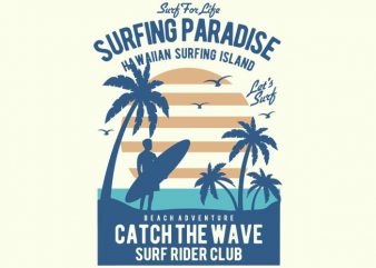 Surfing Paradise t shirt design