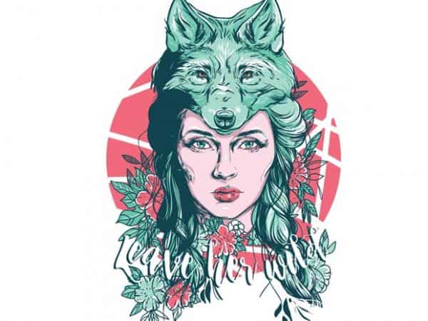 Leave her wild vector t shirt design artwork Leave her wild vector t shirt design artwork