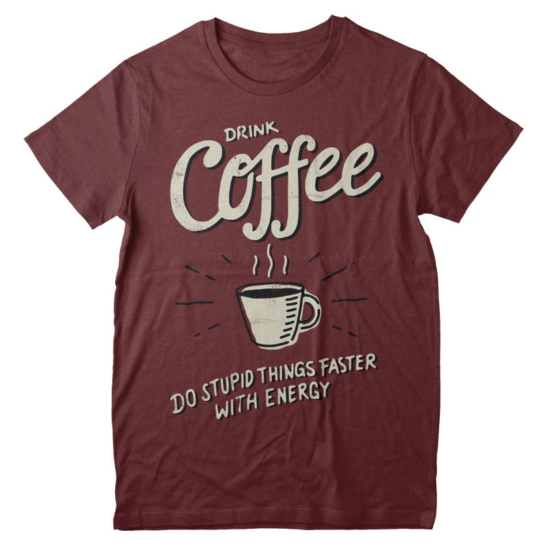 Coffee t-shirt Png - Buy t-shirt designs